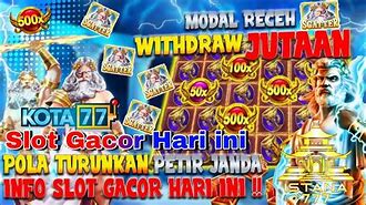 Slot Gacor Hari Ini Pola Sakti Zeus Hari Ini Hari Ini Live Streaming